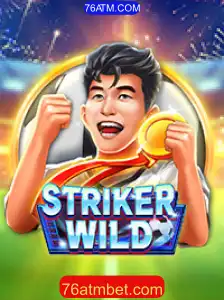Explorando StrikerWILD: O Novo Fenômeno dos Jogos com 76ATM.COM